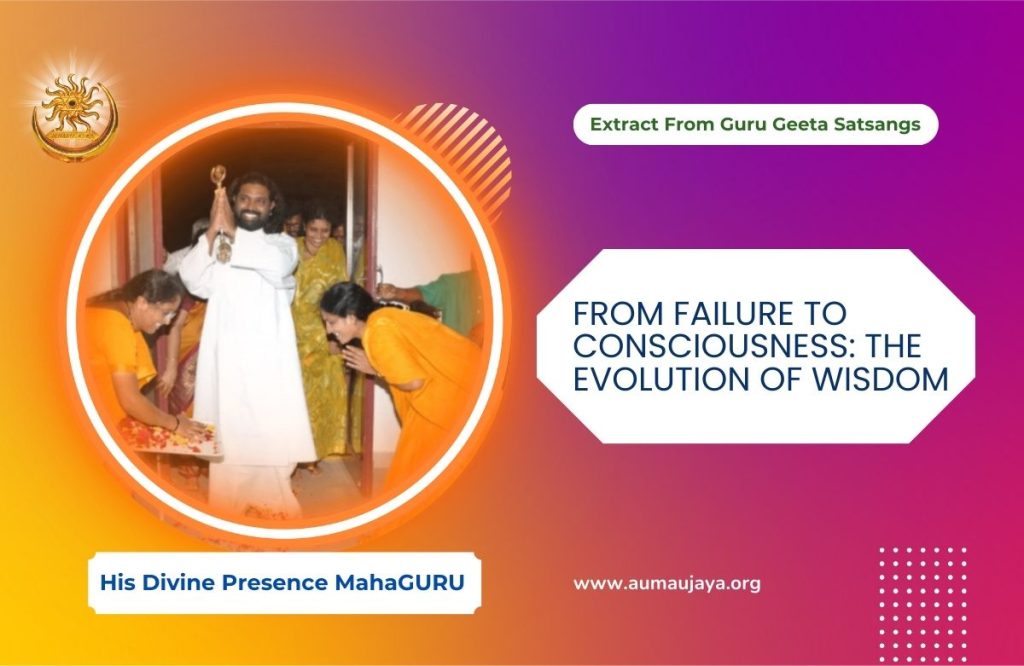 From-Failure-to-Consciousness-The-Evolution-of-Wisdom-in-15-points-MahaGURU