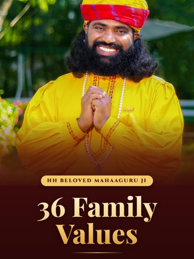 36 Family Values – Strong Families, Harmonious Society, A Better World