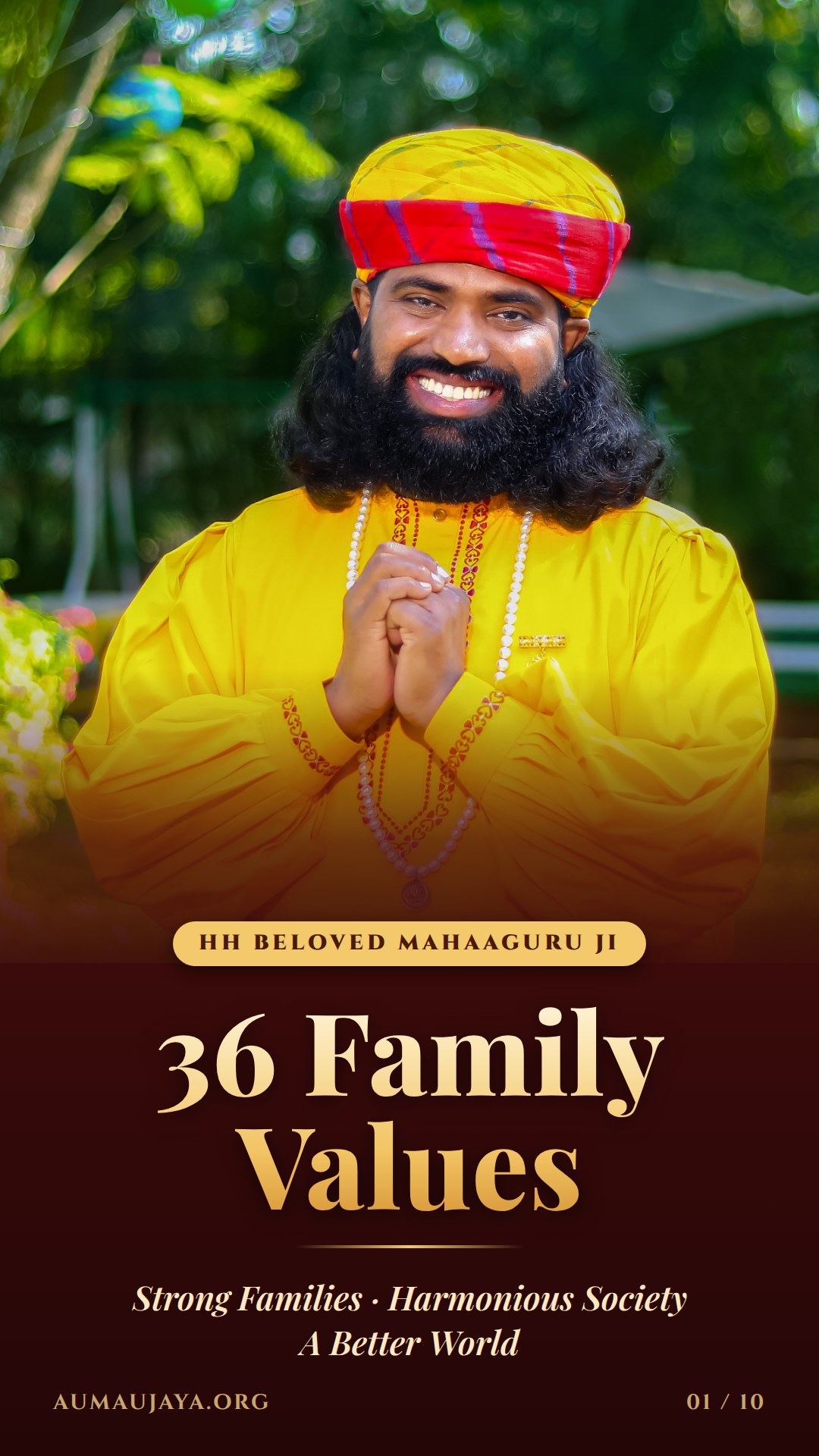 36 Family Values – HH Beloved MahaaGURU Ji