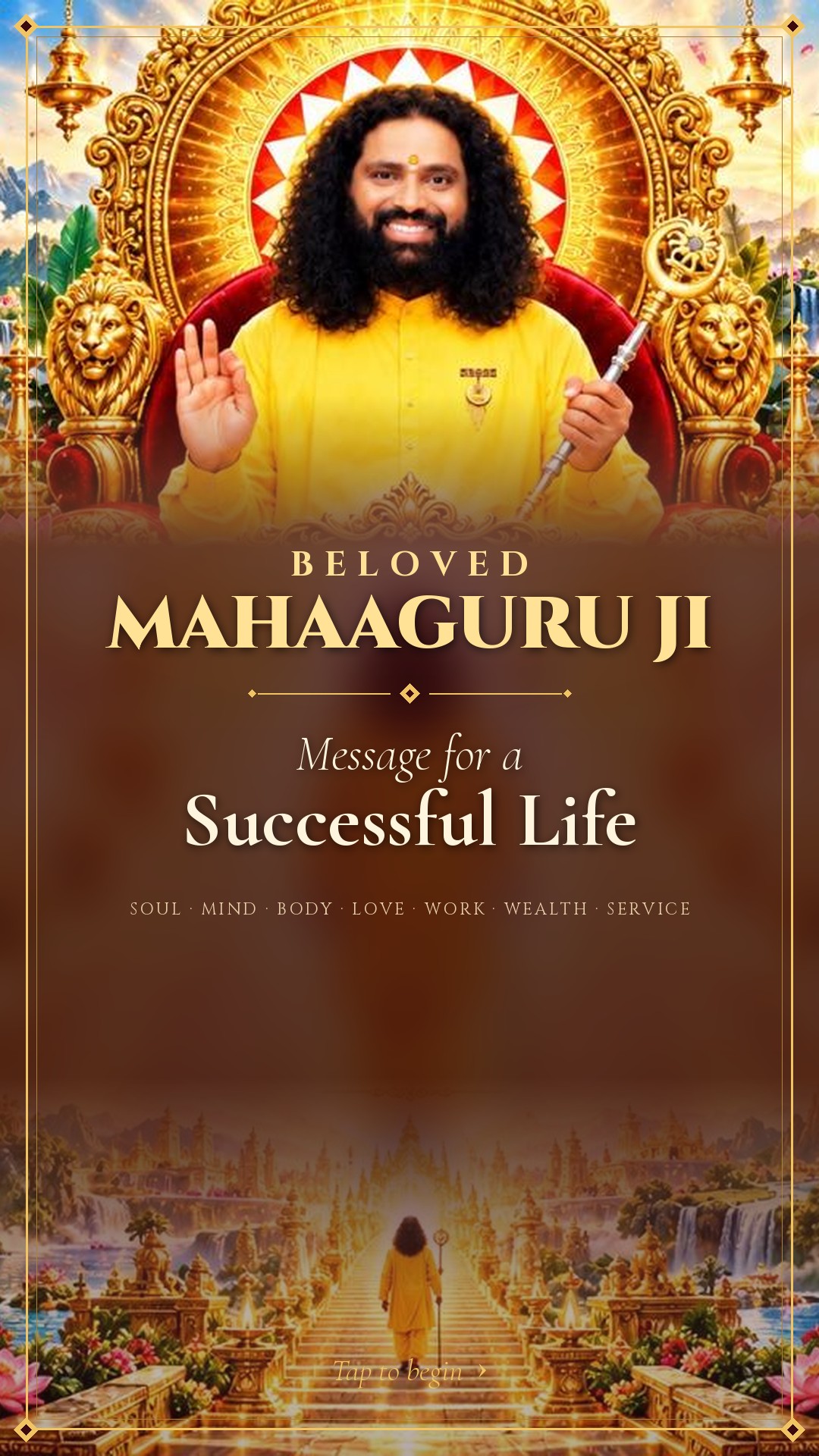 Beloved MahaaGURU Ji seated on a golden throne — Message for a Successful Life